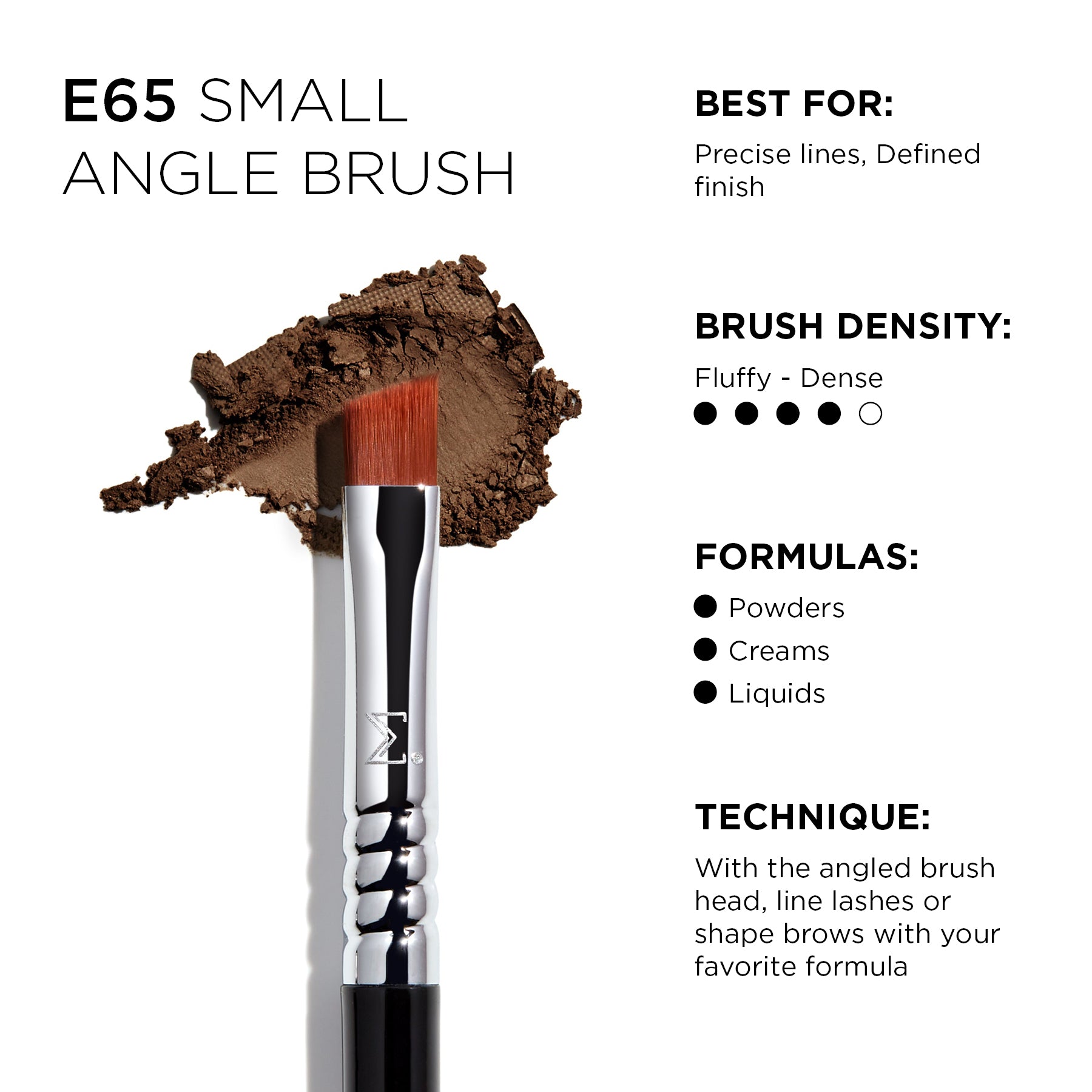 E65 Small Angle Brush